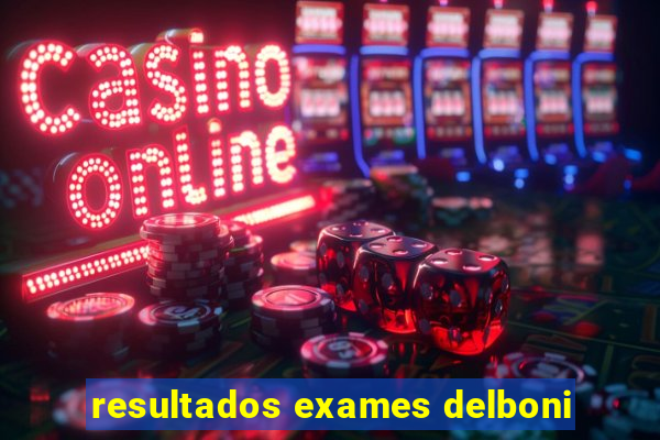 resultados exames delboni